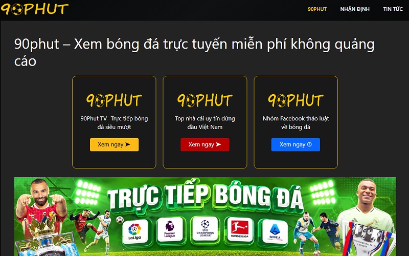 90phut - Xem bóng đá trực tuyến miễn phí không quảng cáo
